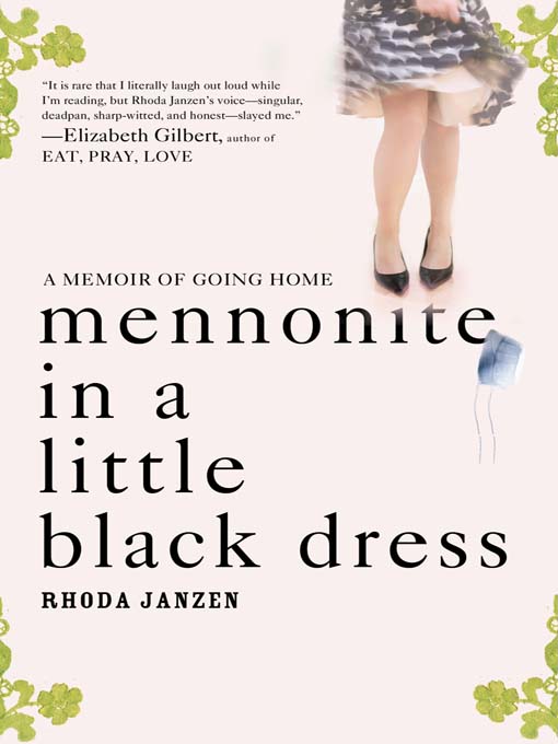 mennonite in a little black dress by rhoda janzen
